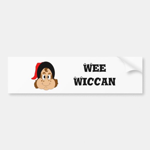 Wee-Wiccan, Wee Wiccan Bumper Sticker