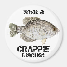 What a CRAPPIE Magnet
