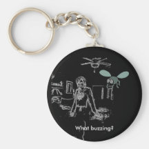 What buzzing? keychains
