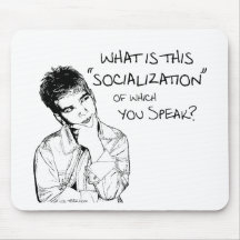 What Is Socialisation? Mouse Mat