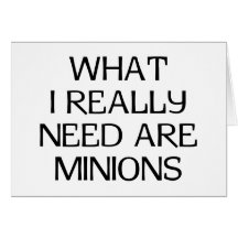What Minions Greeting Card