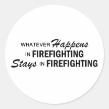Whatever Happens - Firefighting Sticker