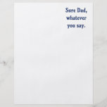 Whatever You Say Dad Sure Flyer