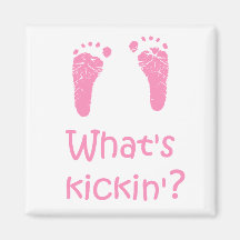 What's Kickin? magnet