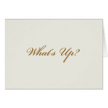 What's Up? Card