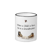 When a Child is Born, So is a Grandmother Mugs