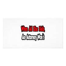 When All Else Fails, An Attorney Won't Picture Card