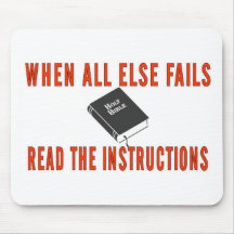 WHEN ALL ELSE FAILS MOUSE PAD