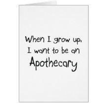 When I grow up I want to be an Apothecary Greeting Card