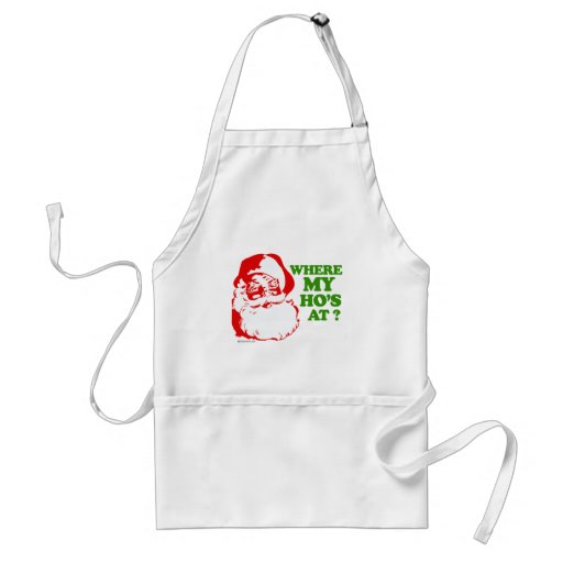Where my ho's at? apron