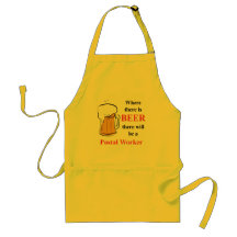 Where there is Beer - Postal Worker Apron