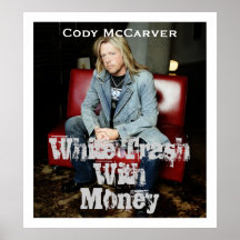 White Trash with Money Poster