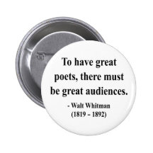 Whitman Quote 12a Pinback Buttons