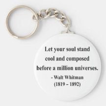 Whitman Quote 5a Key Chain