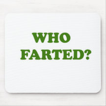 Who Farted Mouse Mat