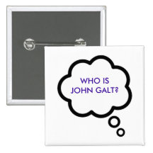 WHO IS JOHN GALT? Thought Cloud Pinback Buttons