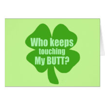 Who Keeps Touching My Butt? Cards