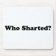 Who Sharted? Mousemat