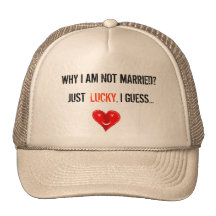 Why I am not married? Hats
