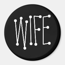 Wife Magnet