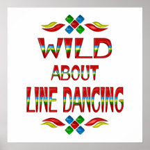 Wild About Line Dancing Posters