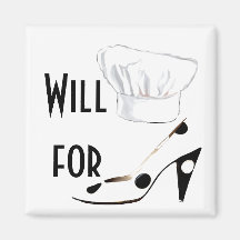 Will Cook for Shoes Fridge Magnet