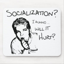 Will Socialisation Hurt? Mouse Mat