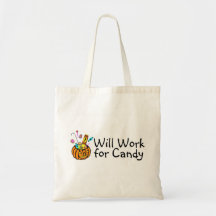 Will Work For Halloween Candy Canvas Bag