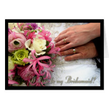 Will you be my bridesmaid? card