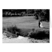 Will you be my Bridesmaid Greeting Card