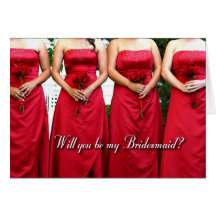 Will you be my bridesmaid? greeting cards