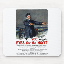 Will you supply eyes for the Navy? WWI Mouse Pad
