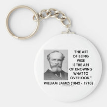 William James Art Of Being Wise Art To Overlook Key Chain
