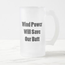 Wind Power Will Save Our Butt Mug