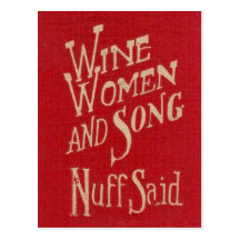 Wine Women & Song Postcards