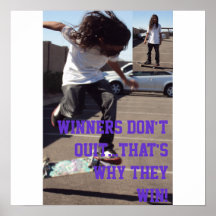 Winners dont quit posters