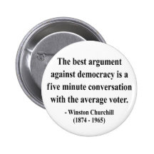Winston Churchill Quote 10a Pinback Buttons