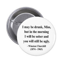 Winston Churchill Quote 2a Pinback Buttons