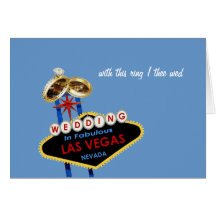 with this ring I thee wed Las Vegas Wedding Card