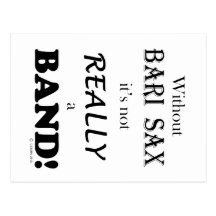 Without Bari Sax - Band Post Card