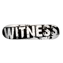 WITNESS skateboard deck