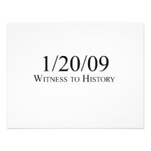 Witness to History: 1/20/09 Invitation