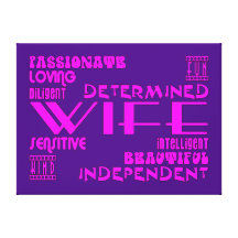 Wives Wedding Anniversary Birthday Party Qualities Canvas Prints