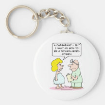 woman wants son to be natural-born citizen key chain