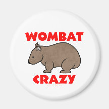 Wombat Crazy Fridge Magnet