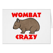 Wombat Crazy Greeting Cards