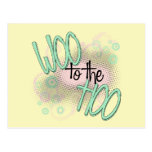 Woo to the Hoo! Postcards