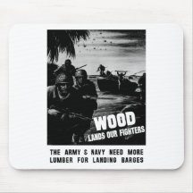 Wood Lands Our Fighters -- Propaganda Mouse Pad