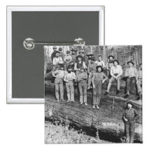 Woodcutters in California, 1891 Pin