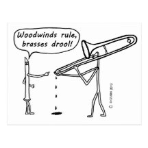Woodwinds Rule, Brasses Drool Postcards